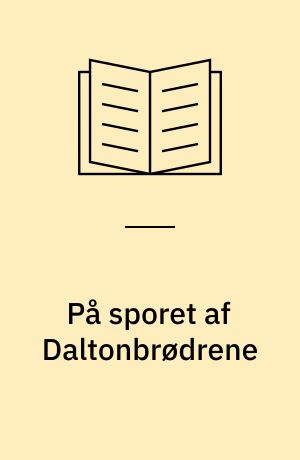 På sporet af Daltonbrødrene