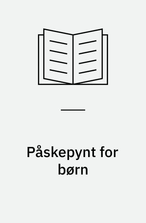 Påskepynt for børn