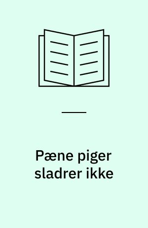 Pæne piger sladrer ikke