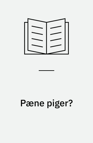 Pæne piger? : spiseproblemer og deres behandling
