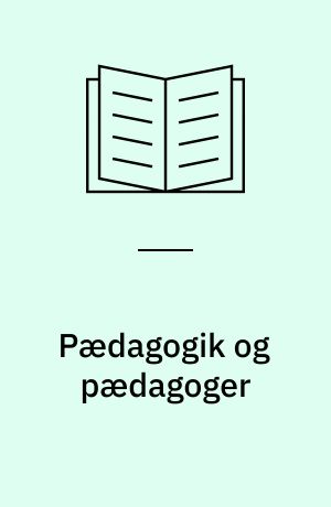 Pædagogik og pædagoger