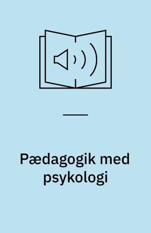 Pædagogik med psykologi