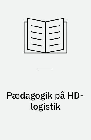 Pædagogik på HD-logistik : rapport