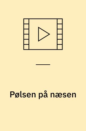 Pølsen på næsen