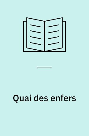 Quai des enfers