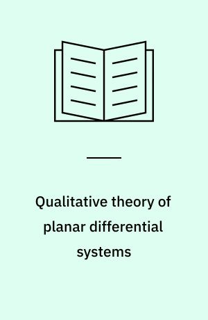 Qualitative theory of planar differential systems