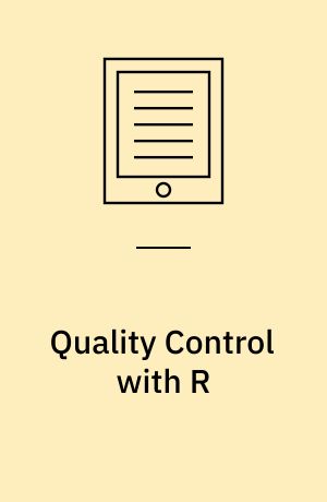 Quality Control with R : An ISO Standards Approach