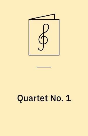 Quartet no. 1