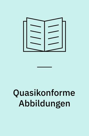 Quasikonforme Abbildungen