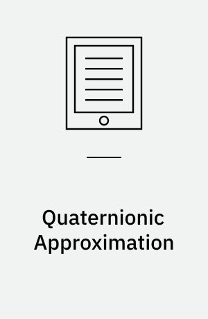 Quaternionic Approximation : With Application to Slice Regular Functions