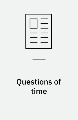 Questions of time