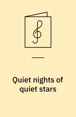 Quiet nights of quiet stars