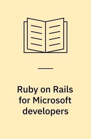 Ruby on Rails for Microsoft developers