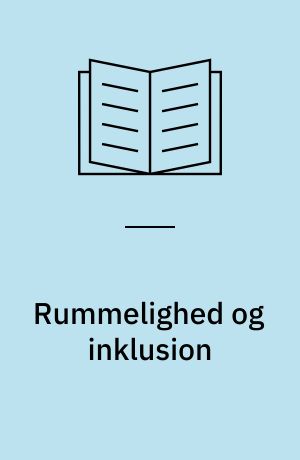 Rummelighed og inklusion