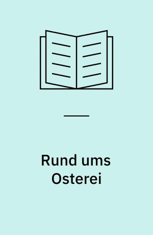 Rund ums Osterei : mit Vorlagen in Originalgröße