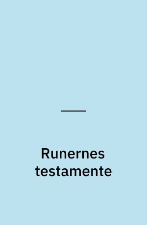 Runernes testamente