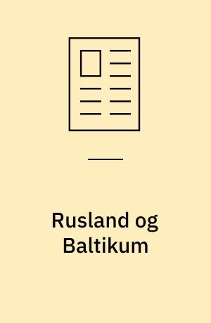 Rusland og Baltikum