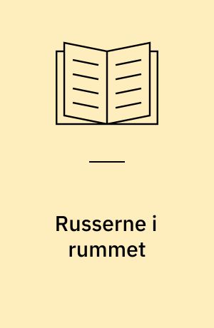 Russerne i rummet