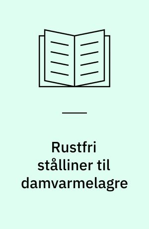 Rustfri stålliner til damvarmelagre