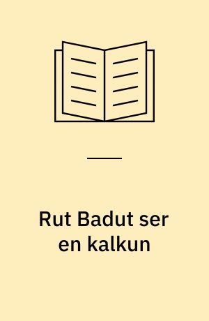 Rut Badut ser en kalkun