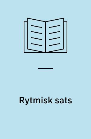 Rytmisk sats : ticket to write