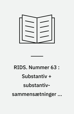 RIDS. Nummer 63 : Substantiv + substantiv-sammensætninger på moderne italiensk, 2. del : ad-hoc-sammensætninger