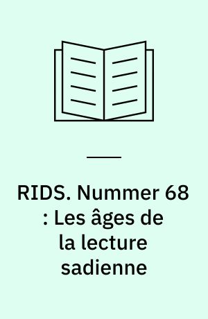 RIDS. Nummer 68 : Les âges de la lecture sadienne