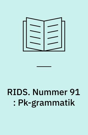 RIDS. Nummer 91 : Pk-grammatik : et alternativ? : x²-3xy