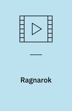 Ragnarok : Twilight of the gods (Stor skrift)