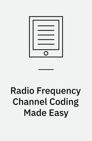 Radio Frequency Channel Coding Made Easy