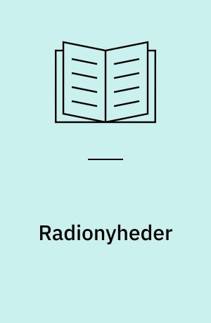 Radionyheder : en grundbog i nyhedsformidling