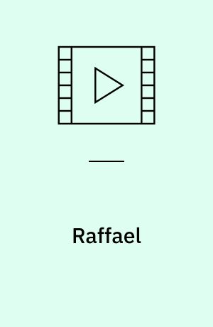 Raffael : der Malerfürst