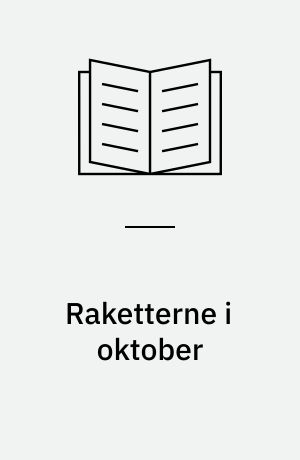 Raketterne i oktober