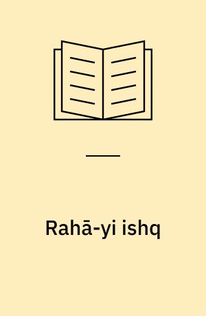Rahā-yi ishq