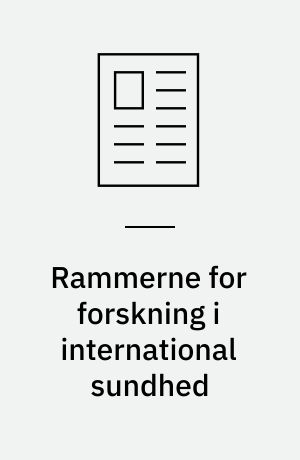 Rammerne for forskning i international sundhed