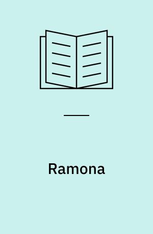 Ramona : ein kalifornischer Roman
