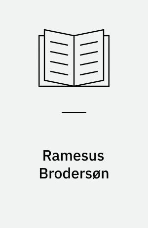 Ramesus Brodersøn : En Dialog