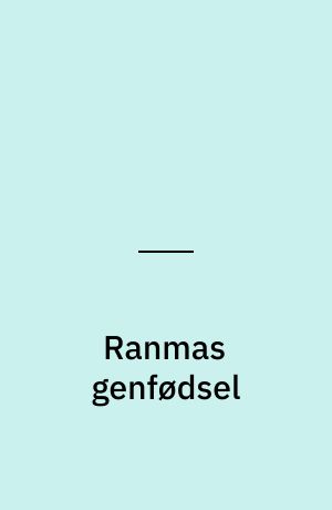 Ranmas genfødsel