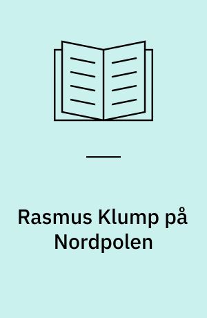 Rasmus Klump på Nordpolen