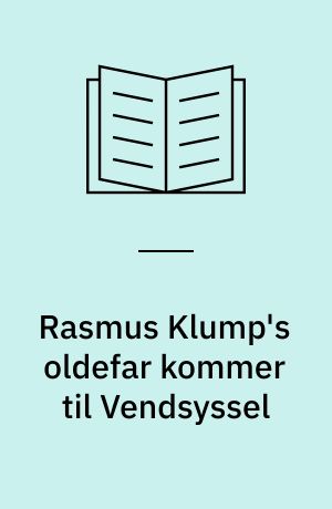 Rasmus Klump's oldefar kommer til Vendsyssel