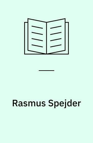 Rasmus Spejder : fortælling fra krigsårene 1848-50