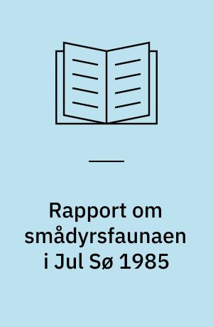 Rapport om smådyrsfaunaen i Jul Sø 1985