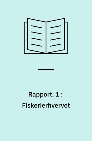 Rapport. 1 : Fiskerierhvervet : November 1929