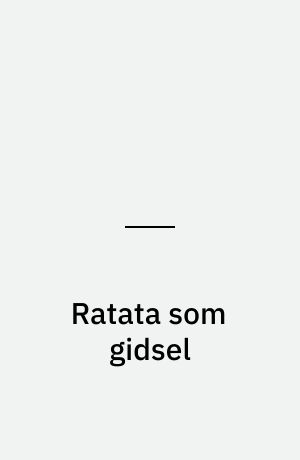 Ratata som gidsel