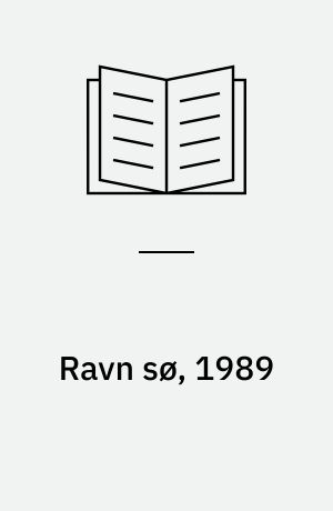 Ravn sø, 1989
