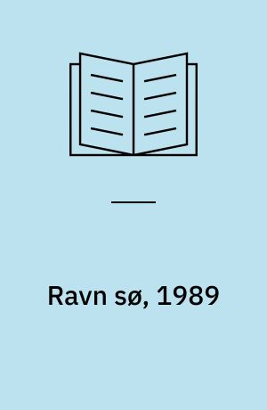 Ravn sø, 1989