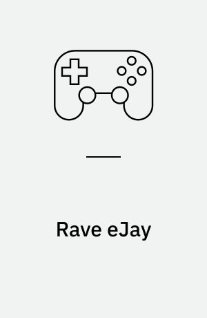 Rave eJay : the next generation of music software