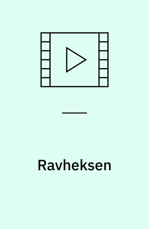 Ravheksen