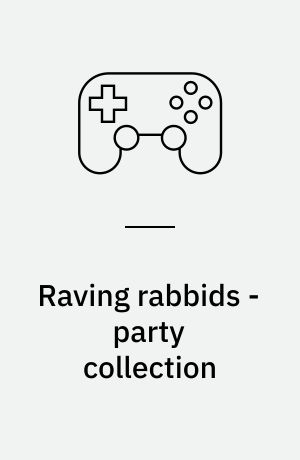 Raving rabbids - party collection