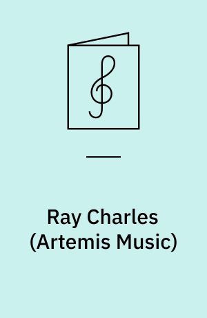 Ray Charles : ten timeless classics arranged for voice, piano and guitar, as performed and recorded by Ray Charles